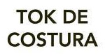 TOK DE COSTURA